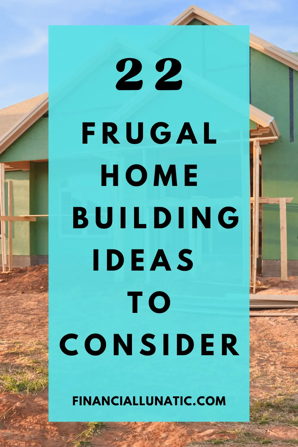 frugal home building