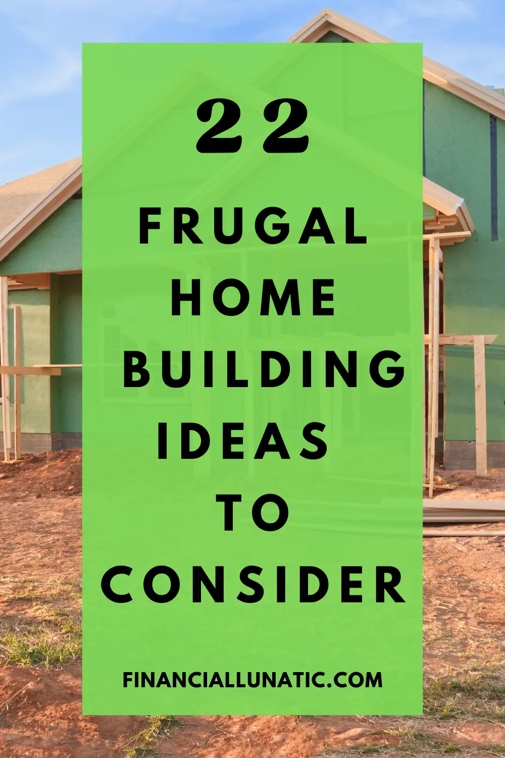 frugal home building